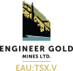 Engineer Gold Mines Ltd. Announces New Management